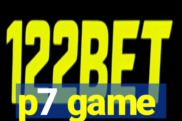 p7 game